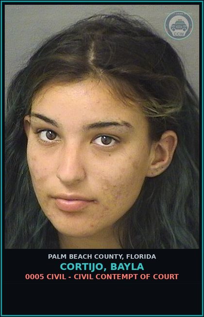 CCW arrest card for CORTIJO, BAYLA in Palm Beach County: 0005 CIVIL - CIVIL CONTEMPT OF COURT