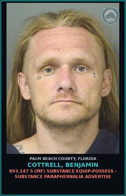CCW arrest card for COTTRELL, BENJAMIN in Palm Beach County: 893.13 1A1 (FS) DRUGS-POSSESS - POSS INTENT SELL/MFG/DEL CTRL SUB SCHEDULE II
