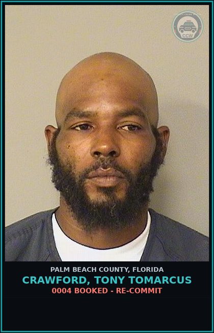 CCW arrest card for CRAWFORD, TONY TOMARCUS in Palm Beach County: 0004 BOOKED - RE-COMMIT