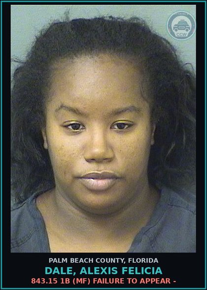 CCW arrest card for DALE, ALEXIS FELICIA in Palm Beach County: 843.15 1B (MF) FAILURE TO APPEAR -