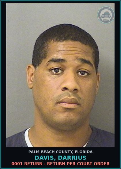 CCW arrest card for DAVIS, DARRIUS in Palm Beach County: 0001 RETURN - RETURN PER COURT ORDER