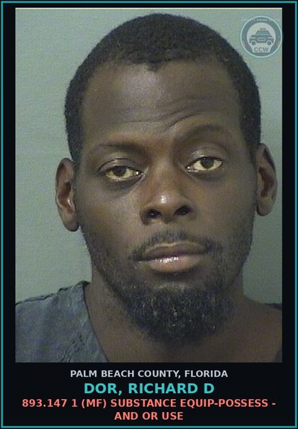 CCW arrest card for DOR, RICHARD D in Palm Beach County: 893.13 6A (FT) DRUGS-POSSESS - POSSESS contr substance W/O PRESCRIPTION