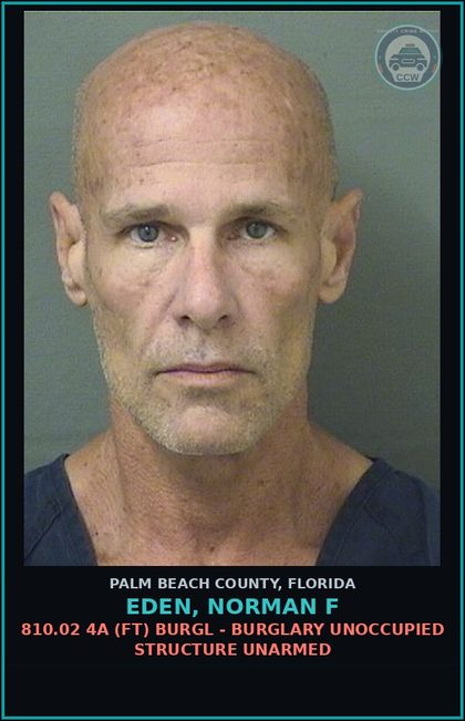 CCW arrest card for EDEN, NORMAN F in Palm Beach County: 810.02 4A (FT) BURGL - BURGLARY UNOCCUPIED STRUCTURE UNARMED