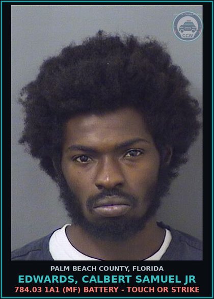 CCW arrest card for EDWARDS, CALBERT SAMUEL Jr in Palm Beach County: 784.03 1A1 (MF) BATTERY - TOUCH OR STRIKE