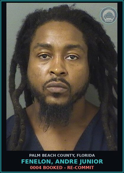 CCW arrest card for FENELON, ANDRE JUNIOR in Palm Beach County: 0004 BOOKED - RE-COMMIT