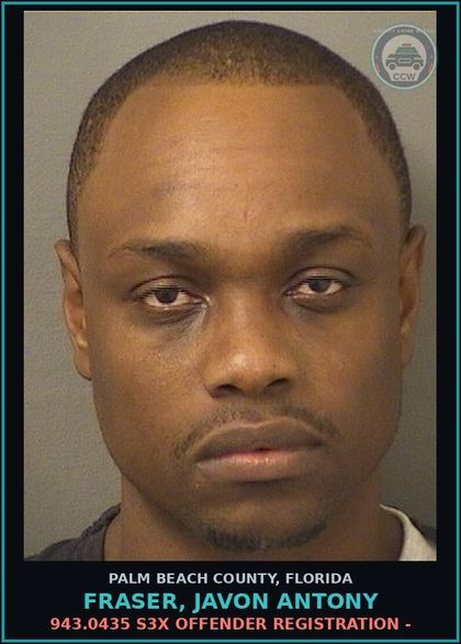 CCW arrest card for FRASER, JAVON ANTONY in Palm Beach County: 943.0435 s3x OFFENDER REGISTRATION -