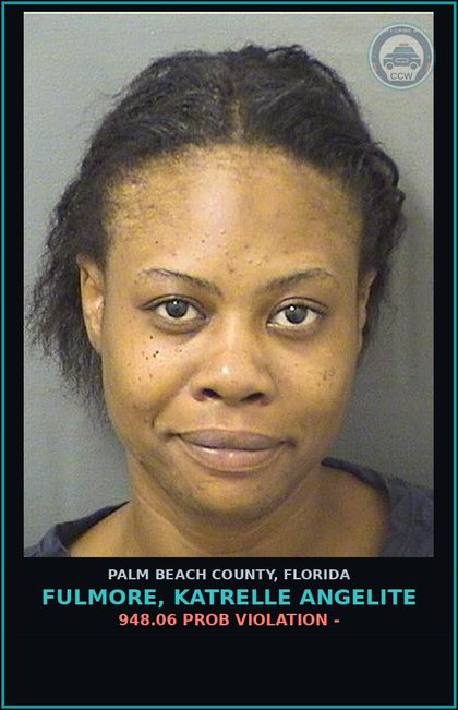 CCW arrest card for FULMORE, KATRELLE ANGELITE in Palm Beach County: 948.06 PROB VIOLATION -