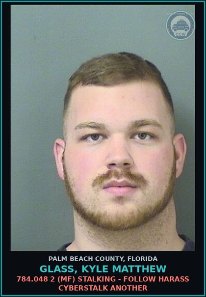 CCW arrest card for GLASS, KYLE MATTHEW in Palm Beach County: 934.425 2 (FT) INVADE PRIVACY - INSTALL/USE TRACKING DEVICES/APPS W/O CONSENT
