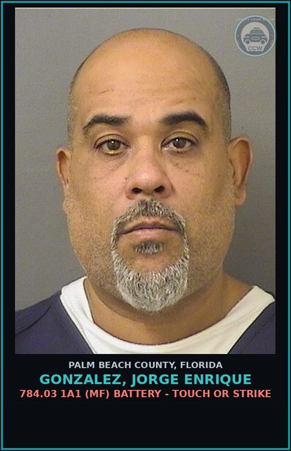 CCW arrest card for GONZALEZ, JORGE ENRIQUE in Palm Beach County: 784.03 1A1 (MF) BATTERY - TOUCH OR STRIKE
