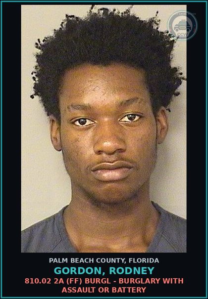 CCW arrest card for GORDON, RODNEY in Palm Beach County: 810.02 2A (FF) BURGL - BURGLARY WITH ASSAULT OR BATTERY