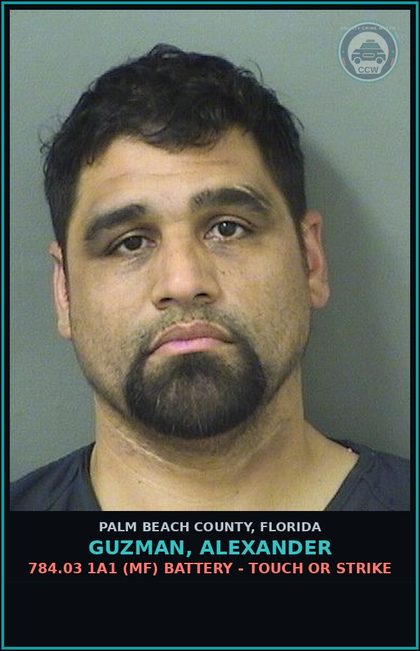CCW arrest card for GUZMAN, ALEXANDER in Palm Beach County: 784.03 1A1 (MF) BATTERY - TOUCH OR STRIKE