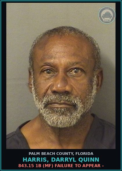 CCW arrest card for HARRIS, DARRYL QUINN in Palm Beach County: 843.15 1B (MF) FAILURE TO APPEAR -