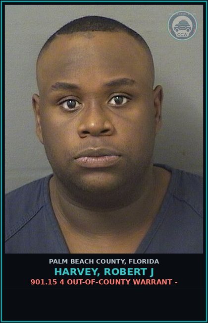 CCW arrest card for HARVEY, ROBERT J in Palm Beach County: 901.15 4 OUT-OF-COUNTY WARRANT -