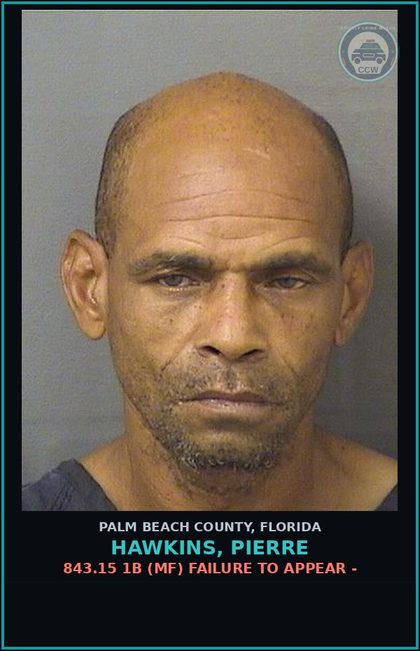CCW arrest card for HAWKINS, PIERRE in Palm Beach County: 893.13 6A (FT) DRUGS-POSSESS - POSSESS contr substance W/O PRESCRIPTION