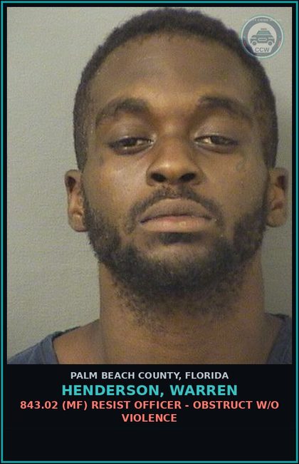 CCW arrest card for HENDERSON, WARREN in Palm Beach County: 843.15 1B (MF) FAILURE TO APPEAR -