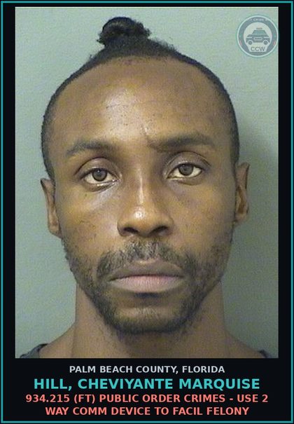 CCW arrest card for HILL, CHEVIYANTE MARQUISE in Palm Beach County: 847.0135 4A (FS) OBSCENE COMMUNICATION - TRAVEL TO MEET AFTER USE COMPUT TO LURE chld