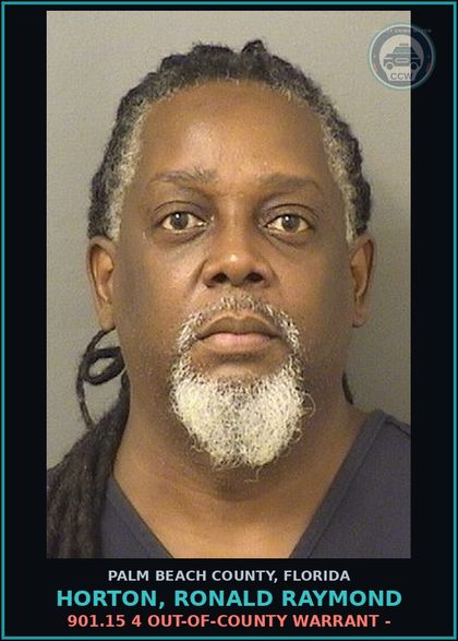 CCW arrest card for HORTON, RONALD RAYMOND in Palm Beach County: 901.15 4 OUT-OF-COUNTY WARRANT -
