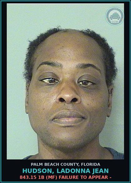 CCW arrest card for HUDSON, LADONNA JEAN in Palm Beach County: 843.15 1B (MF) FAILURE TO APPEAR -