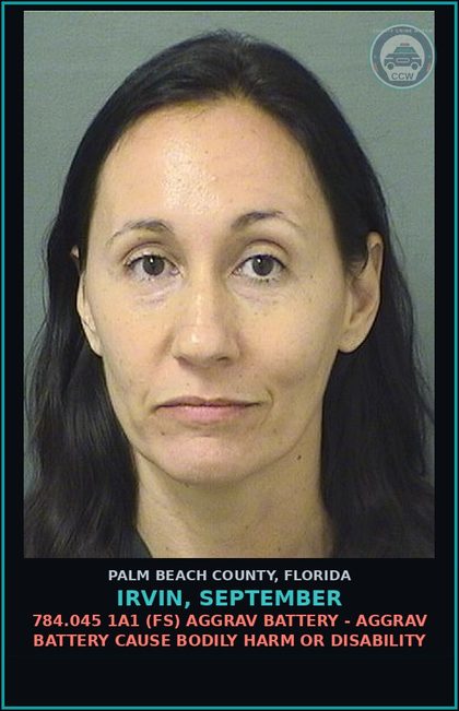 CCW arrest card for IRVIN, SEPTEMBER in Palm Beach County: 784.045 1A1 (FS) AGGRAV BATTERY - AGGRAV BATTERY CAUSE BODILY HARM OR DISABILITY