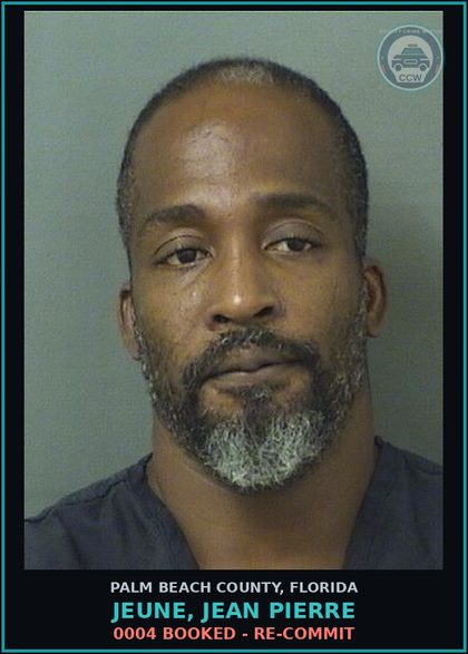 CCW arrest card for JEUNE, JEAN PIERRE in Palm Beach County: 0004 BOOKED - RE-COMMIT