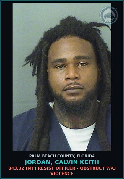 CCW arrest card for JORDAN, CALVIN KEITH in Palm Beach County: 893.13 1A1 (FS) DRUGS-SELL - SELL contr substance SCHEDULE I