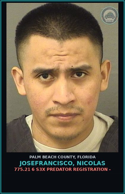 CCW arrest card for JOSEFRANCISCO, NICOLAS in Palm Beach County: 775.21 6 s3x PREDATOR REGISTRATION -