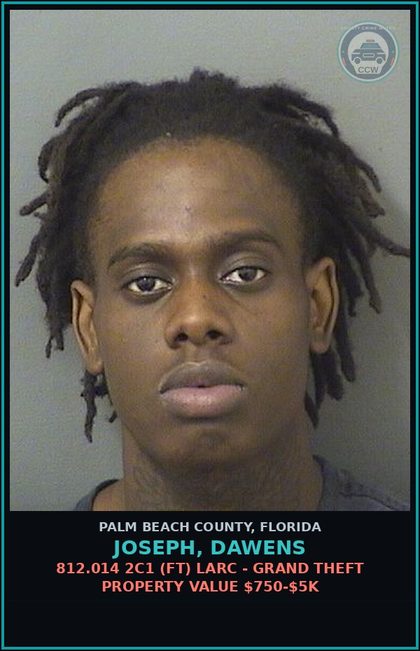 CCW arrest card for JOSEPH, DAWENS in Palm Beach County: 812.014 2C1 (FT) LARC - GRAND THEFT PROPERTY VALUE $750-$5K