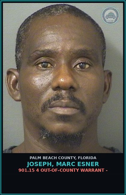 CCW arrest card for JOSEPH, MARC ESNER in Palm Beach County: 901.15 4 OUT-OF-COUNTY WARRANT -