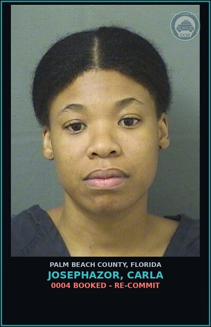 CCW arrest card for JOSEPHAZOR, CARLA in Palm Beach County: 0004 BOOKED - RE-COMMIT