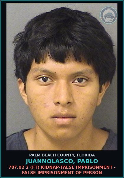 CCW arrest card for JUANNOLASCO, PABLO in Palm Beach County: 787.02 2 (FT) KIDNAP-FALSE IMPRISONMENT - FALSE IMPRISONMENT OF PERSON