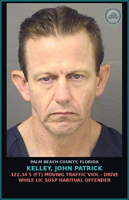 CCW arrest card for KELLEY, JOHN PATRICK in Palm Beach County: 322.34 5 (FT) MOVING TRAFFIC VIOL - DRIVE WHILE LIC SUSP HABITUAL OFFENDER