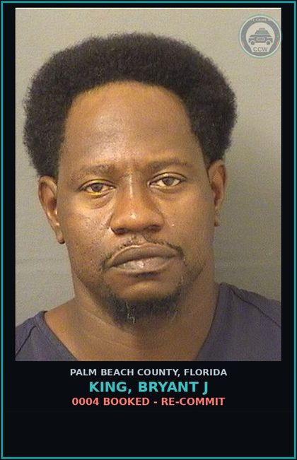 CCW arrest card for KING, BRYANT J in Palm Beach County: 0004 BOOKED - RE-COMMIT