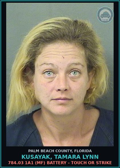 CCW arrest card for KUSAYAK, TAMARA LYNN in Palm Beach County: 784.03 1A1 (MF) BATTERY - TOUCH OR STRIKE