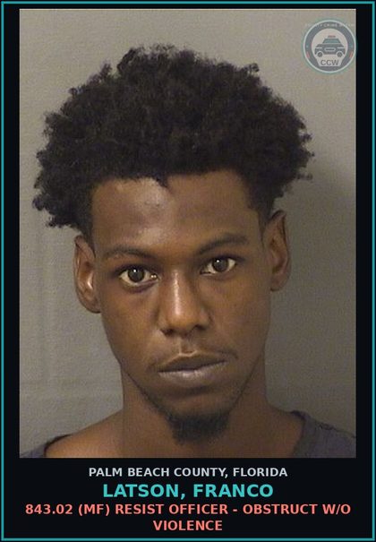 CCW arrest card for LATSON, FRANCO in Palm Beach County: 784.011 1 (MS) SIMPLE ASSLT - INTENT THREAT TO DO VIOLENCE