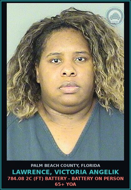 CCW arrest card for LAWRENCE, VICTORIA ANGELIK in Palm Beach County: 784.08 2C (FT) BATTERY - BATTERY ON PERSON 65+ YOA