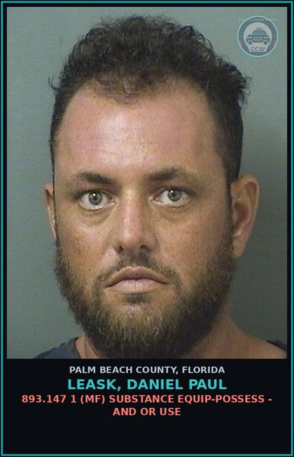 CCW arrest card for LEASK, DANIEL PAUL in Palm Beach County: 316.1939 1D (MS) DUI-UNLAW BLD ALCH - REFUSAL SUBMIT DUI TESTING