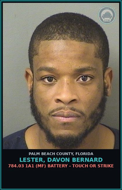 CCW arrest card for LESTER, DAVON BERNARD in Palm Beach County: 784.03 1A1 (MF) BATTERY - TOUCH OR STRIKE