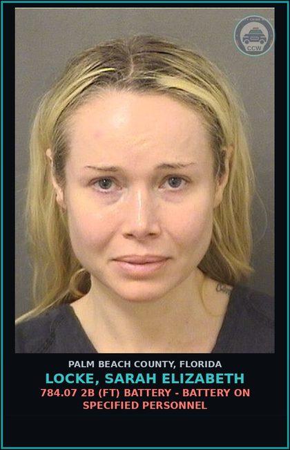 CCW arrest card for LOCKE, SARAH ELIZABETH in Palm Beach County: 784.07 2B (FT) BATTERY - BATTERY ON SPECIFIED PERSONNEL