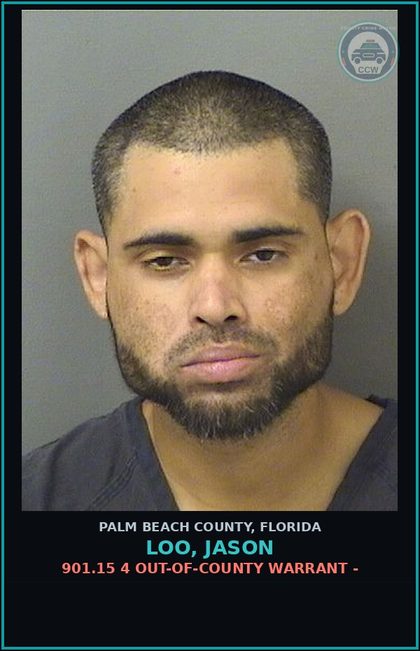 CCW arrest card for LOO, JASON in Palm Beach County: 901.15 4 OUT-OF-COUNTY WARRANT -