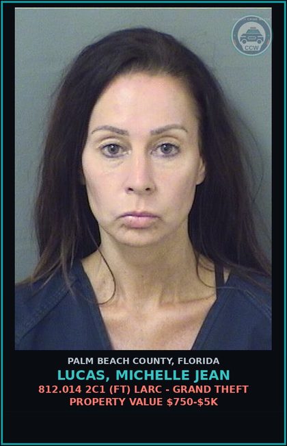 CCW arrest card for LUCAS, MICHELLE JEAN in Palm Beach County: 812.014 2C1 (FT) LARC - GRAND THEFT PROPERTY VALUE $750-$5K