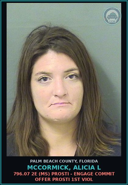 CCW arrest card for MCCORMICK, ALICIA L in Palm Beach County: 796.07 2E (MS) Prosti - ENGAGE COMMIT OFFER Prosti 1ST VIOL