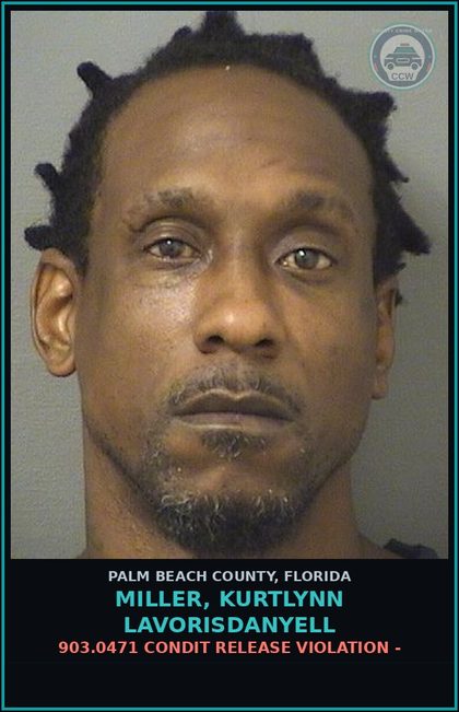 CCW arrest card for MILLER, KURTLYNN LAVORISDANYELL in Palm Beach County: 903.0471 CONDIT RELEASE VIOLATION -