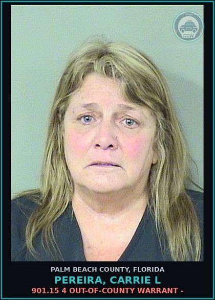 CCW arrest card for PEREIRA, CARRIE L in Palm Beach County: 901.15 4 OUT-OF-COUNTY WARRANT -