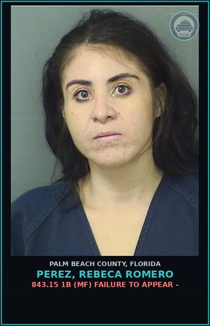 CCW arrest card for PEREZ, REBECA ROMERO in Palm Beach County: 843.15 1B (MF) FAILURE TO APPEAR -