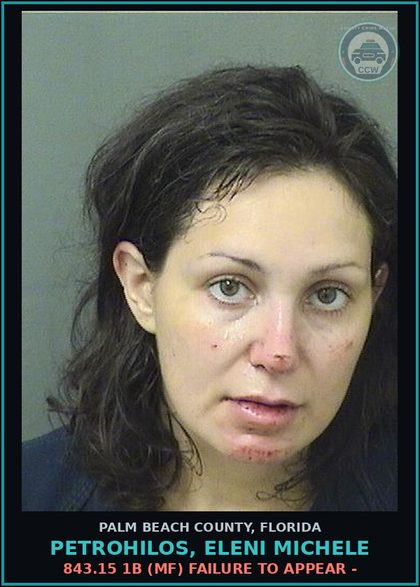 CCW arrest card for PETROHILOS, ELENI MICHELE in Palm Beach County: 843.15 1B (MF) FAILURE TO APPEAR -