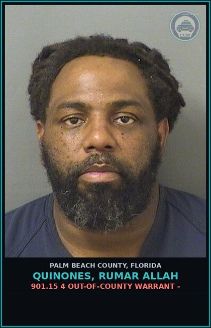 CCW arrest card for QUINONES, RUMAR ALLAH in Palm Beach County: 901.15 4 OUT-OF-COUNTY WARRANT -