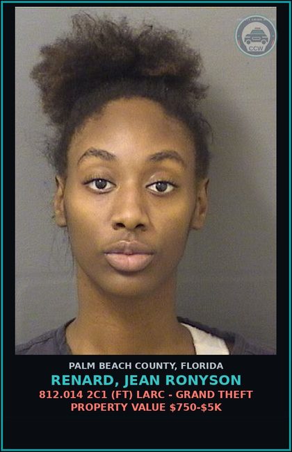 CCW arrest card for RENARD, JEAN RONYSON in Palm Beach County: 812.014 2C1 (FT) LARC - GRAND THEFT PROPERTY VALUE $750-$5K