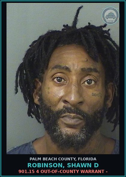 CCW arrest card for ROBINSON, SHAWN D in Palm Beach County: 901.15 4 OUT-OF-COUNTY WARRANT -