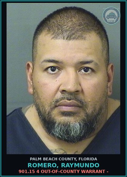CCW arrest card for ROMERO, RAYMUNDO in Palm Beach County: 901.15 4 OUT-OF-COUNTY WARRANT -