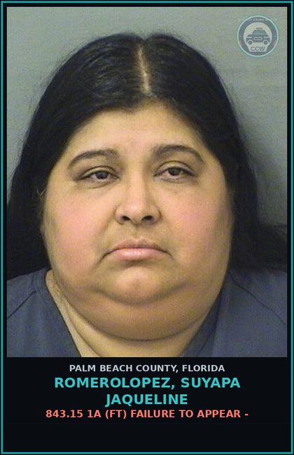CCW arrest card for ROMEROLOPEZ, SUYAPA JAQUELINE in Palm Beach County: 843.15 1A (FT) FAILURE TO APPEAR -